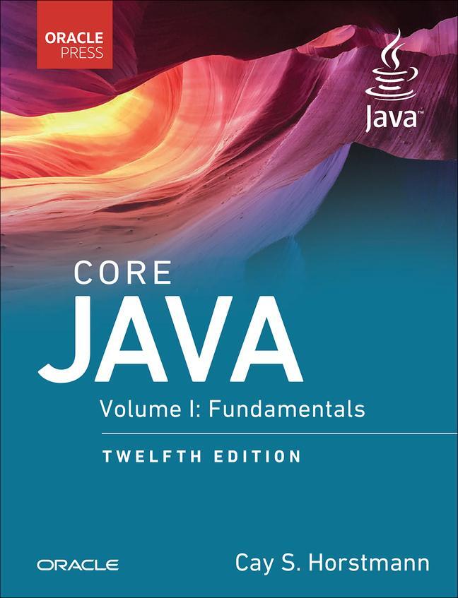 Cover: 9780137673629 | Core Java, Volume I: Fundamentals | Fundamentals, Volume 1 | Horstmann