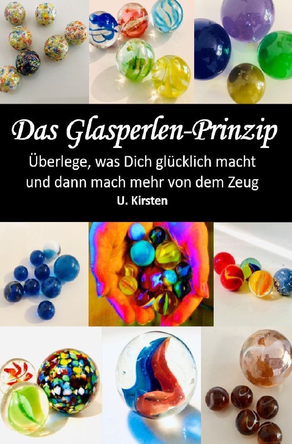 Cover: 9783756540556 | Das Glasperlen - Prinzip | DE | U. Kirsten | Taschenbuch | epubli