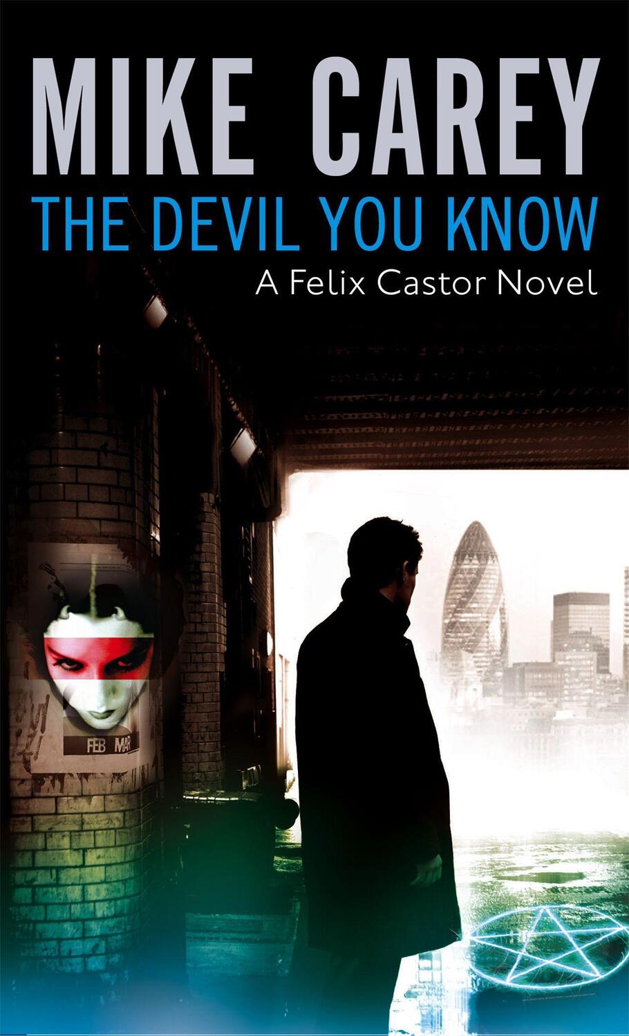 Cover: 9781841494135 | The Devil You Know | A Felix Castor Novel, vol 1 | Mike Carey | Buch