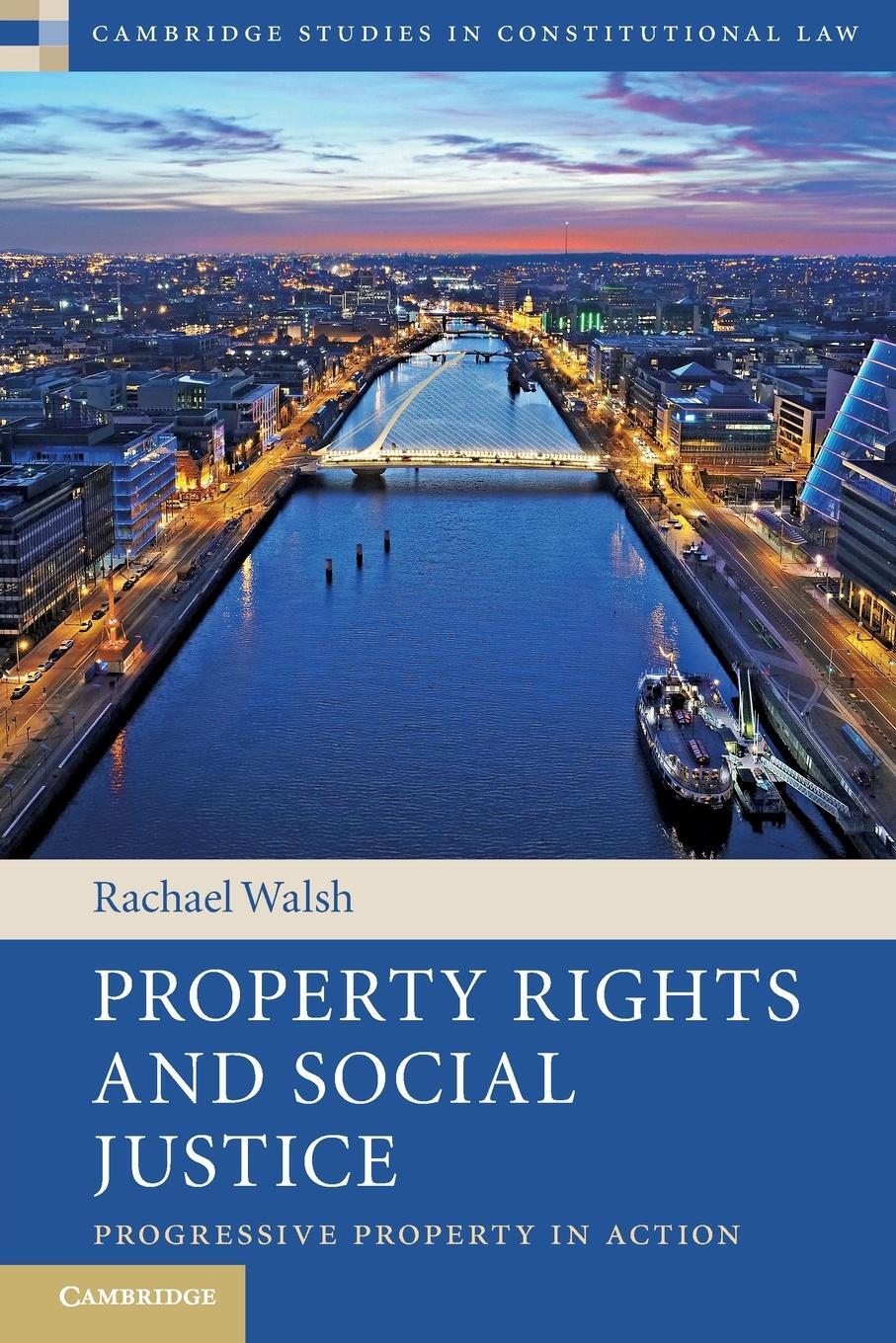 Cover: 9781108446907 | Property Rights and Social Justice | Rachael Walsh | Taschenbuch