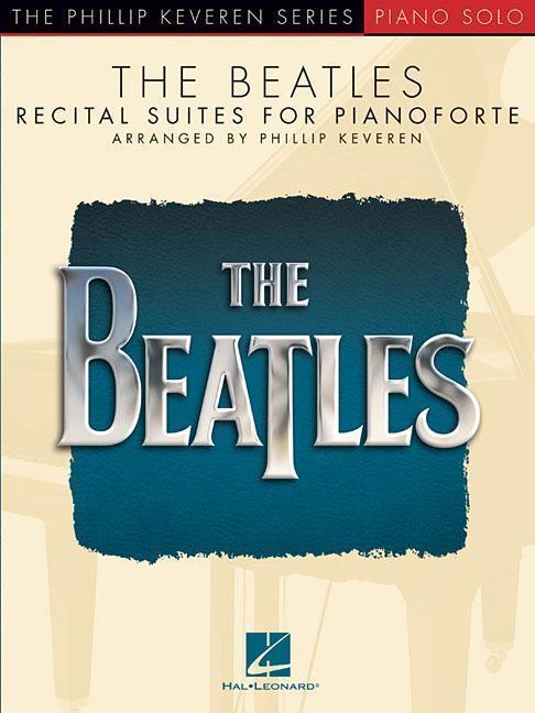 Cover: 9781540026583 | The Beatles: Recital Suites for Pianoforte | Taschenbuch | Englisch