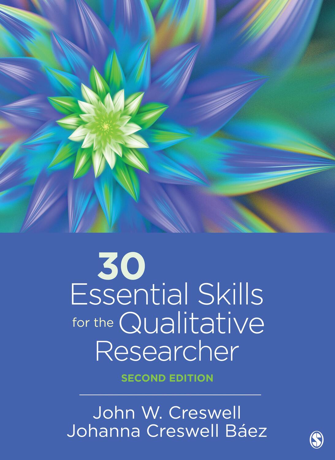 Cover: 9781544355702 | 30 Essential Skills for the Qualitative Researcher | Baez (u. a.)