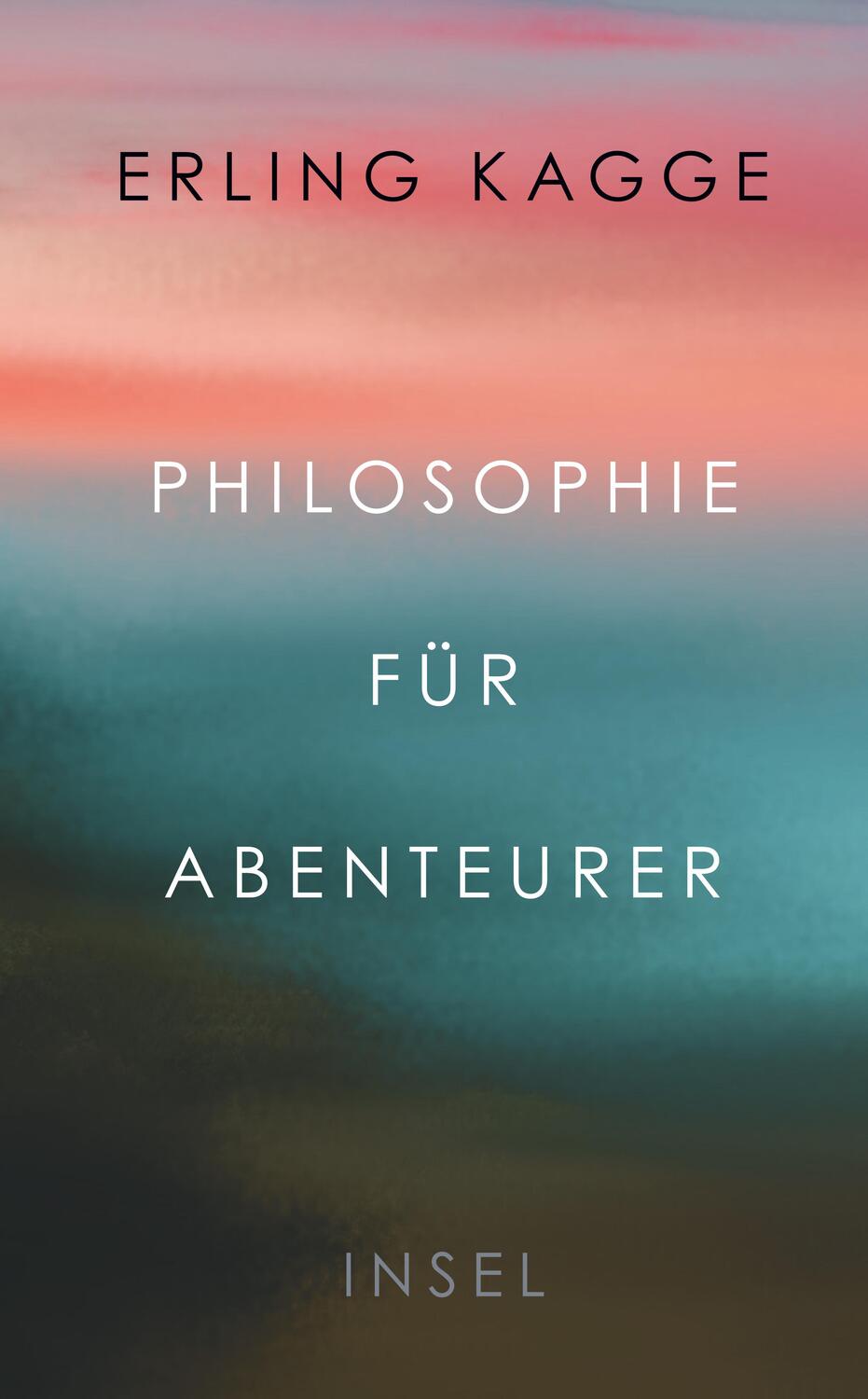 Cover: 9783458681588 | Philosophie für Abenteurer | Erling Kagge | Taschenbuch | Deutsch