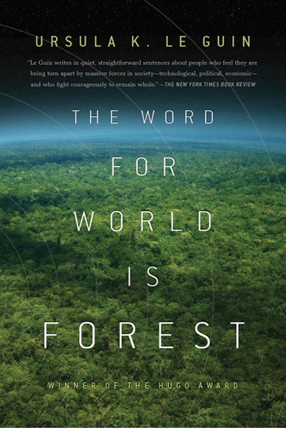 Cover: 9780765324641 | The Word for World Is Forest | Ursula K. Le Guin | Taschenbuch | 2010
