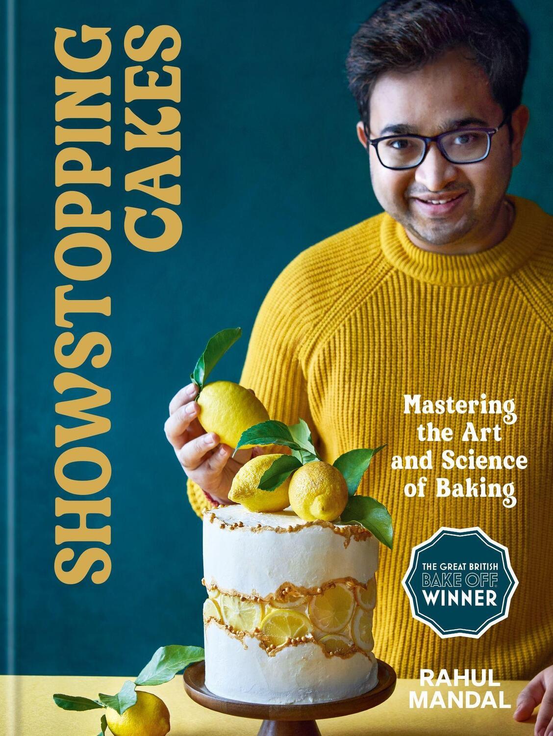 Cover: 9781914239236 | Showstopping Cakes | Mastering the Art and Science of Baking | Mandal