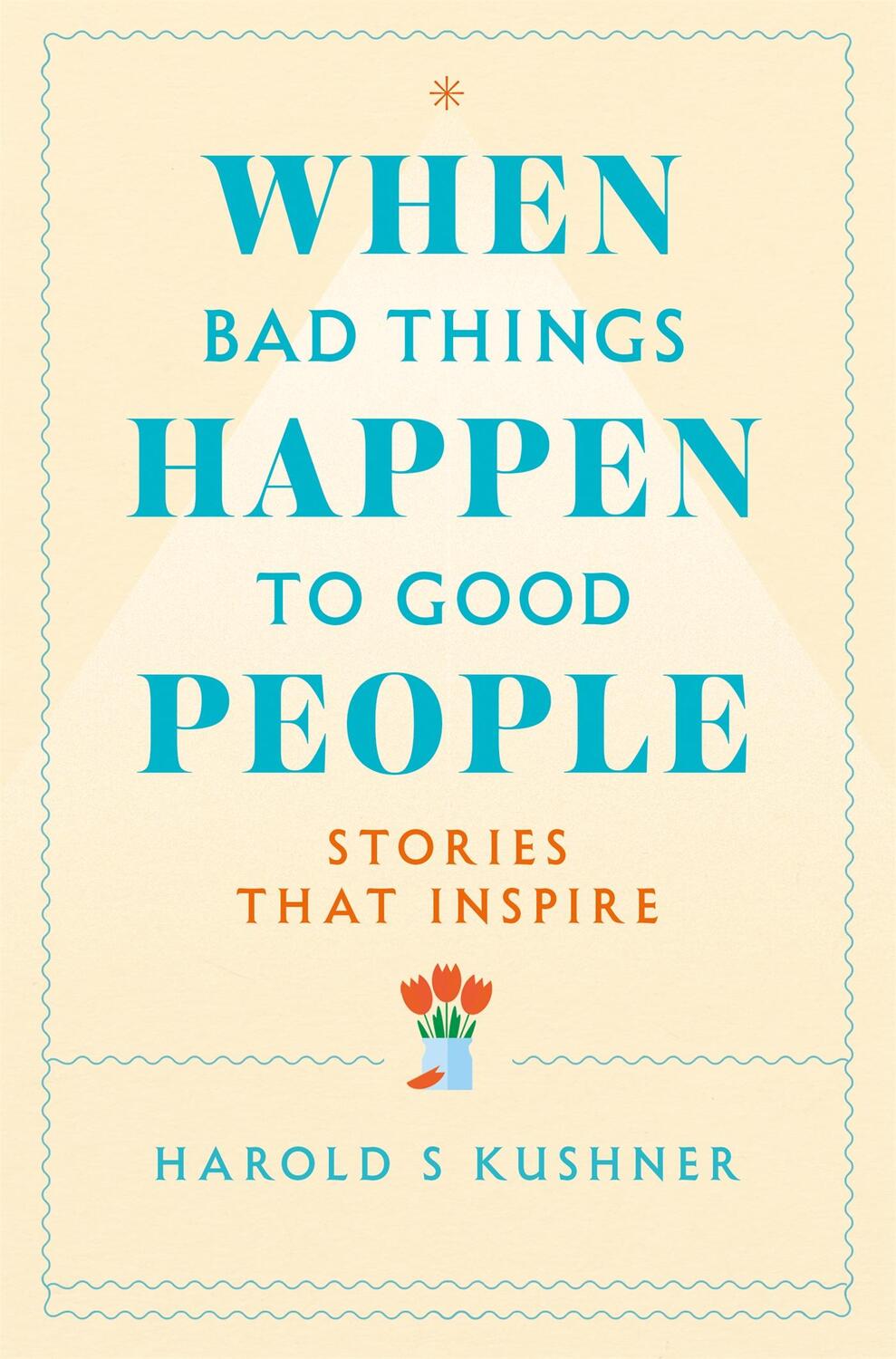 Cover: 9781529060386 | When Bad Things Happen to Good People | Harold Kushner | Taschenbuch