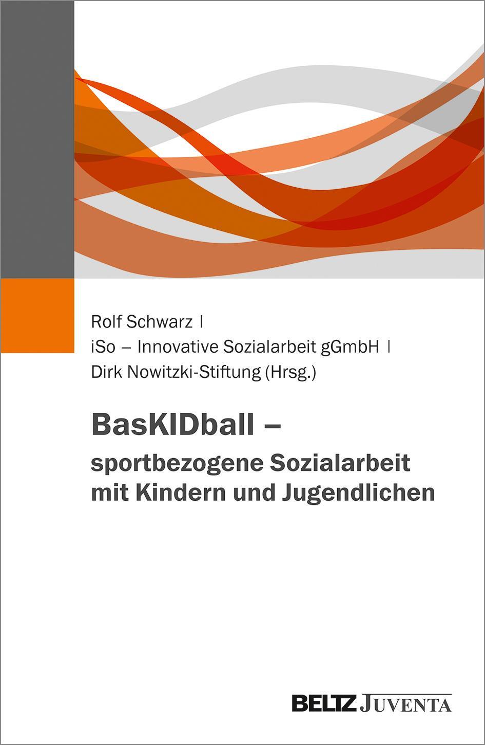 Cover: 9783779963936 | BasKIDball - sportbezogene Sozialarbeit mit Kindern und Jugendlichen