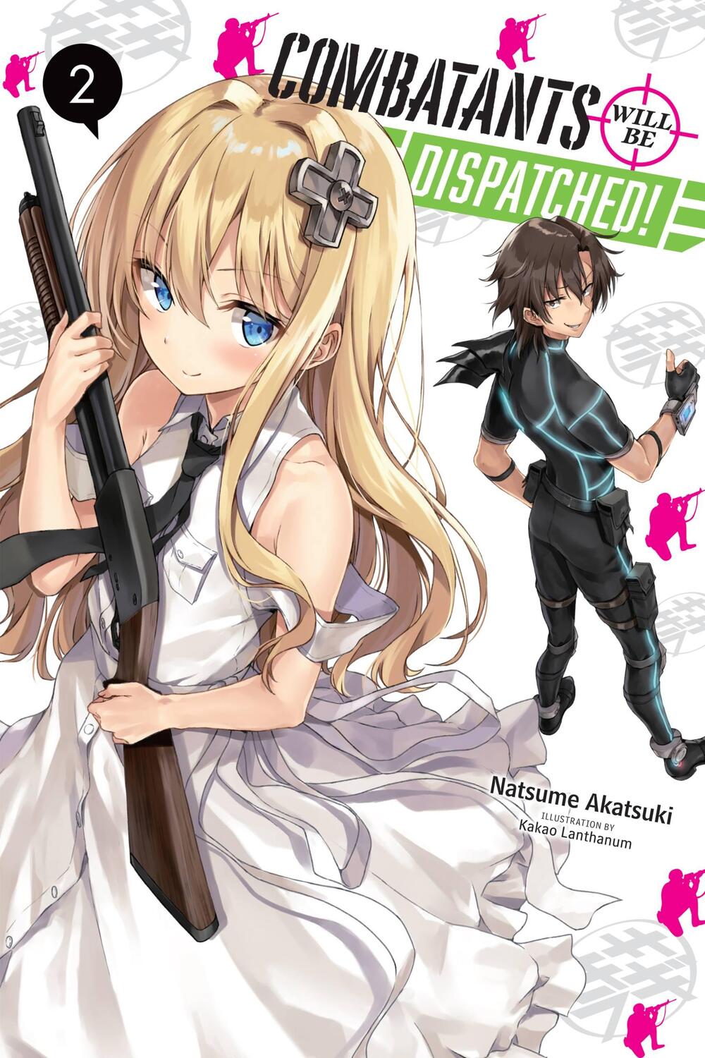 Cover: 9781975331528 | Combatants Will be Dispatched!, Vol. 2 (light novel) | Akatsuki | Buch