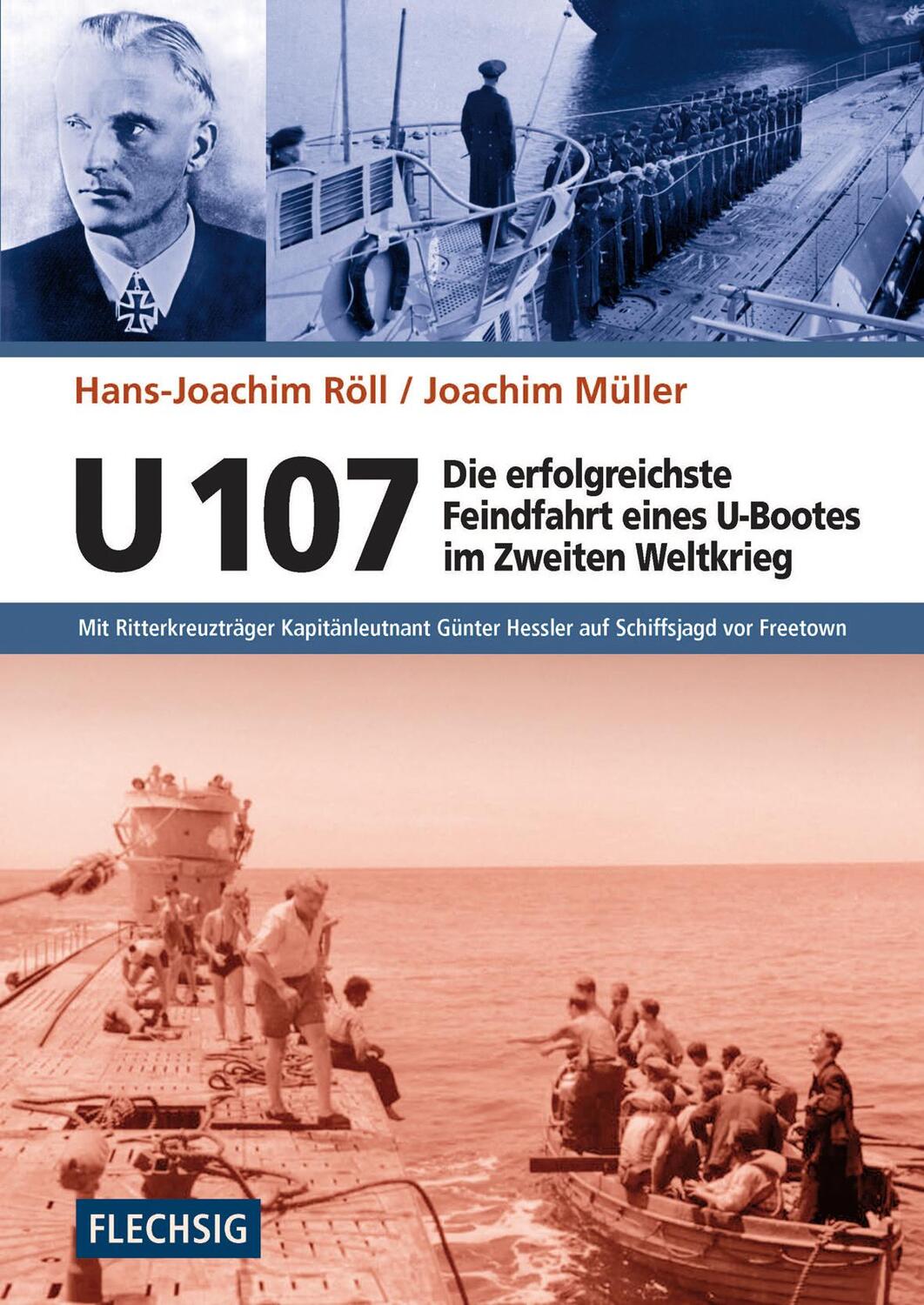 Cover: 9783803500540 | U 107 - Die erfolgreichste Feindfahrt eines U-Bootes im Zweiten...