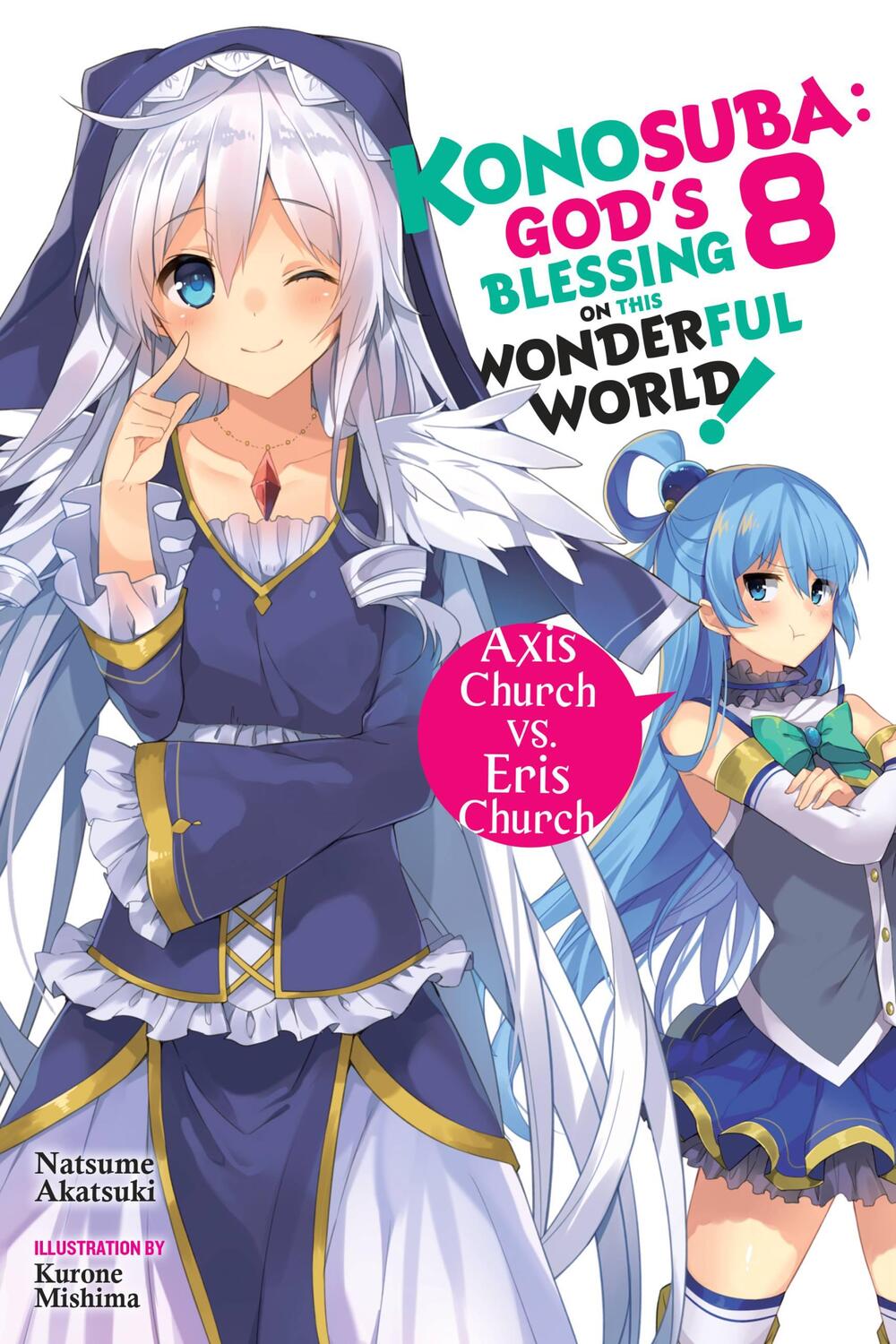 Cover: 9780316468855 | Konosuba: God's Blessing on This Wonderful World!, Vol. 8 (Light...