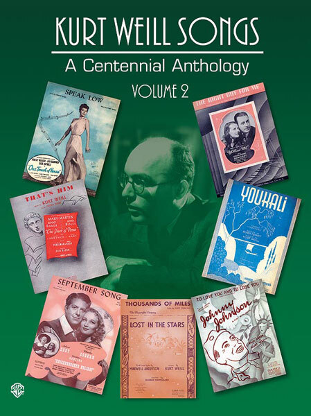Cover: 654979002260 | Kurt Weill Songs: A Centennial Anthology Volume 2 | Kurt Weill | Buch