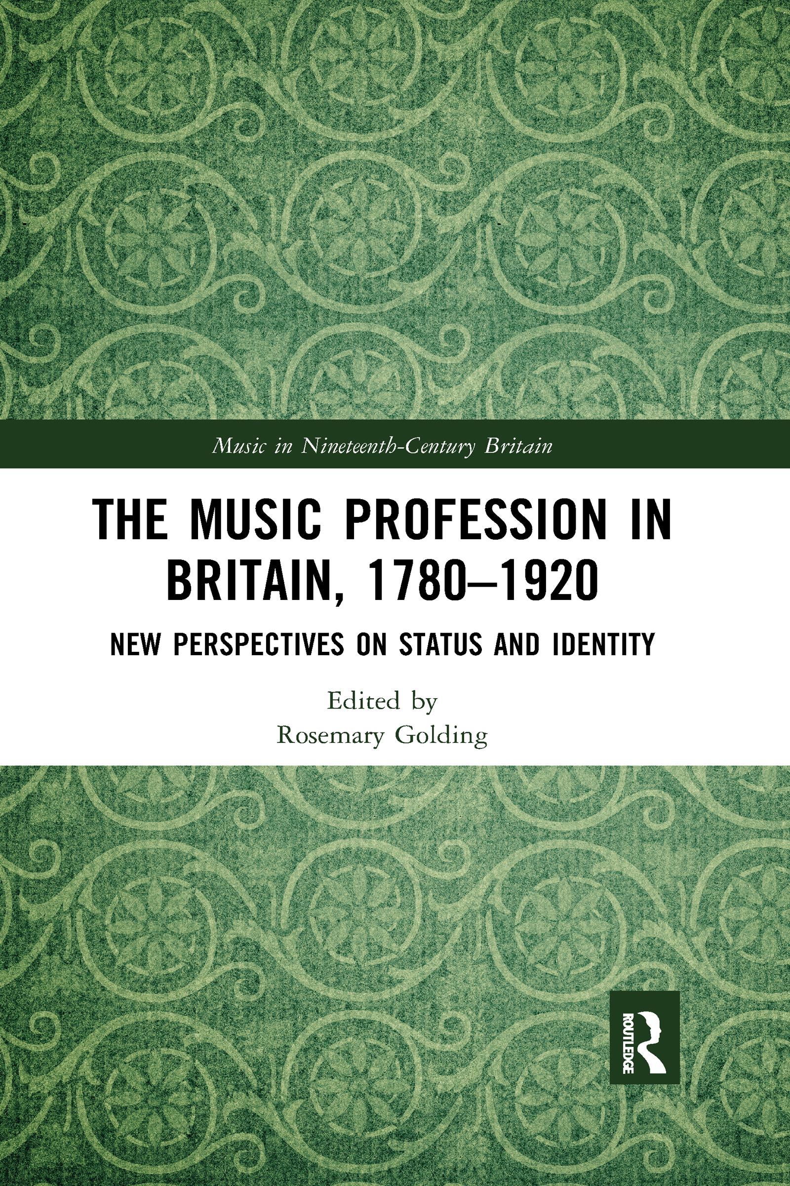 Cover: 9780367591939 | The Music Profession in Britain, 1780-1920 | Rosemary Golding | Buch