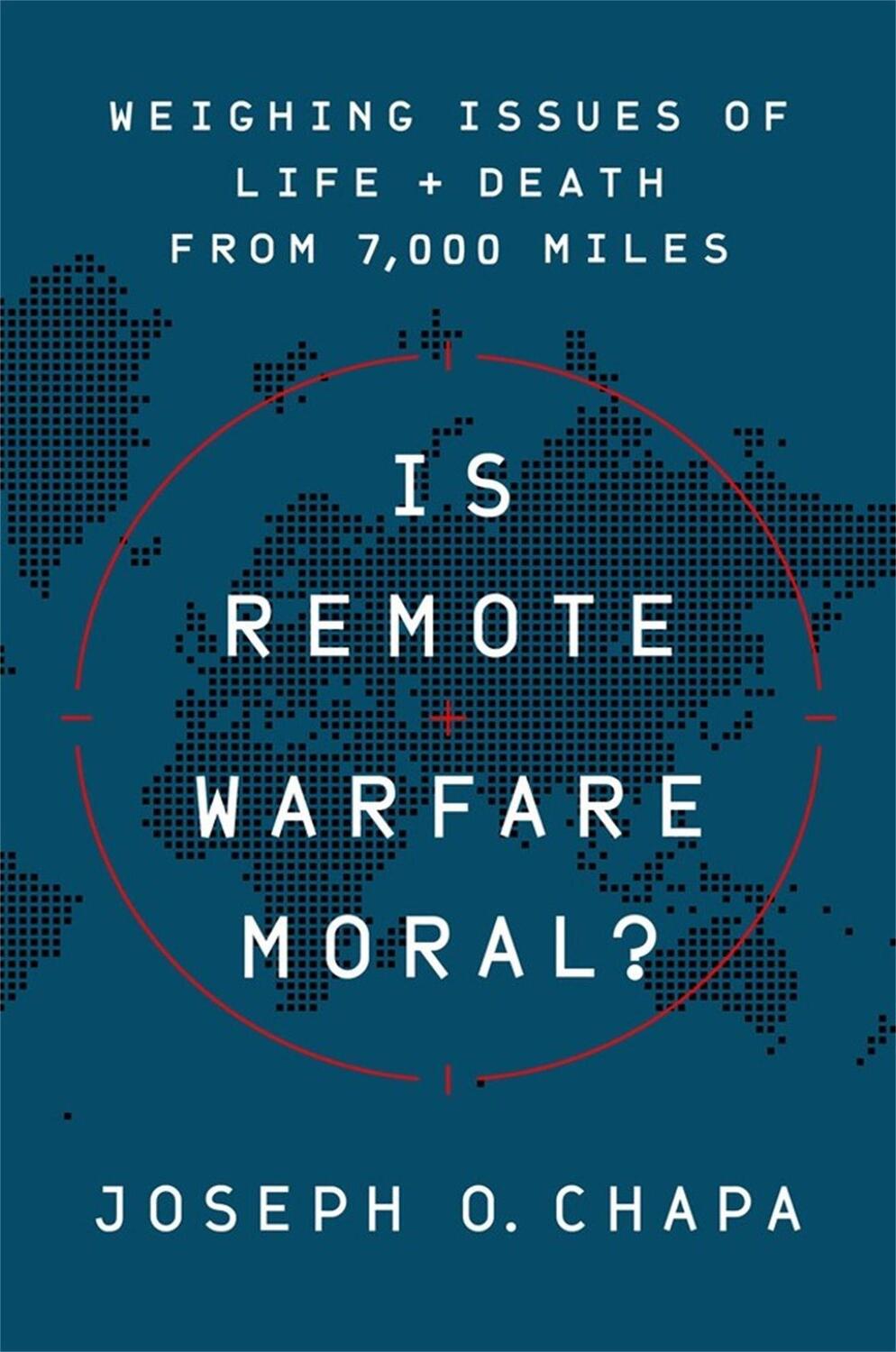 Cover: 9781541774452 | Is Remote Warfare Moral?: Weighing Issues of Life and Death from...