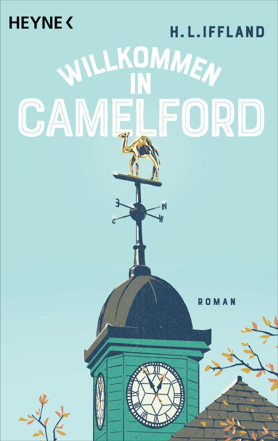 Cover: 9783453427273 | Willkommen in Camelford | Roman | H. L. Iffland | Taschenbuch | 368 S.