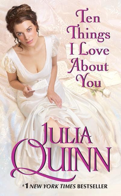 Cover: 9780061491894 | Ten Things I Love about You | Julia Quinn | Taschenbuch | Englisch