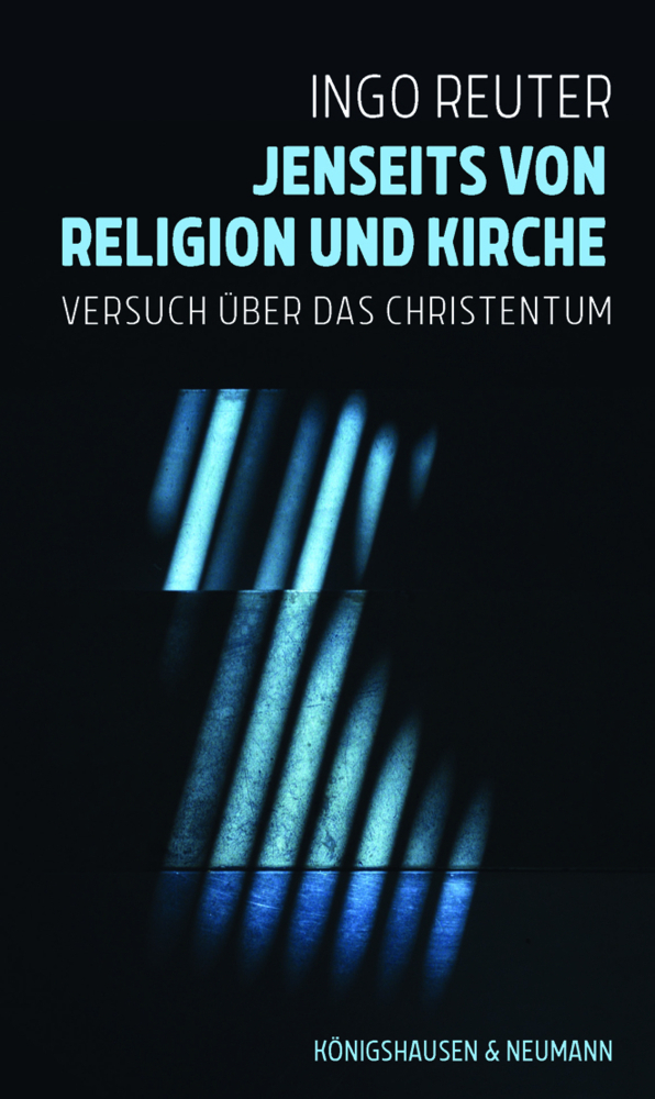 Cover: 9783826074462 | Jenseits von Religion und Kirche | Versuch über das Christentum | Buch