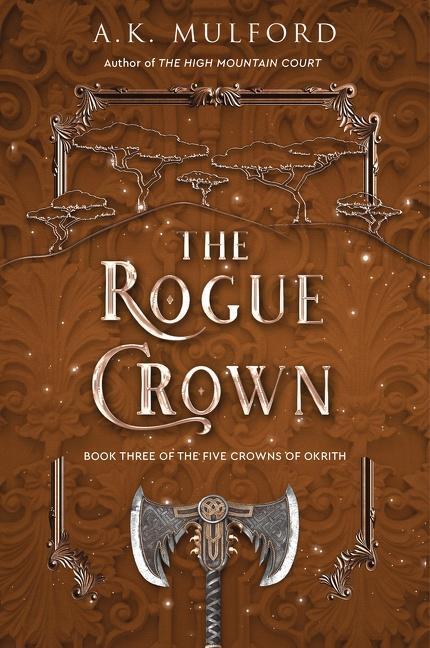 Cover: 9780063291706 | The Rogue Crown | A Novel | A. K. Mulford | Taschenbuch | Trade PB