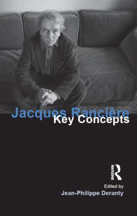 Cover: 9781844652334 | Jacques Ranciere | Key Concepts | Jean-Philippe Deranty | Taschenbuch