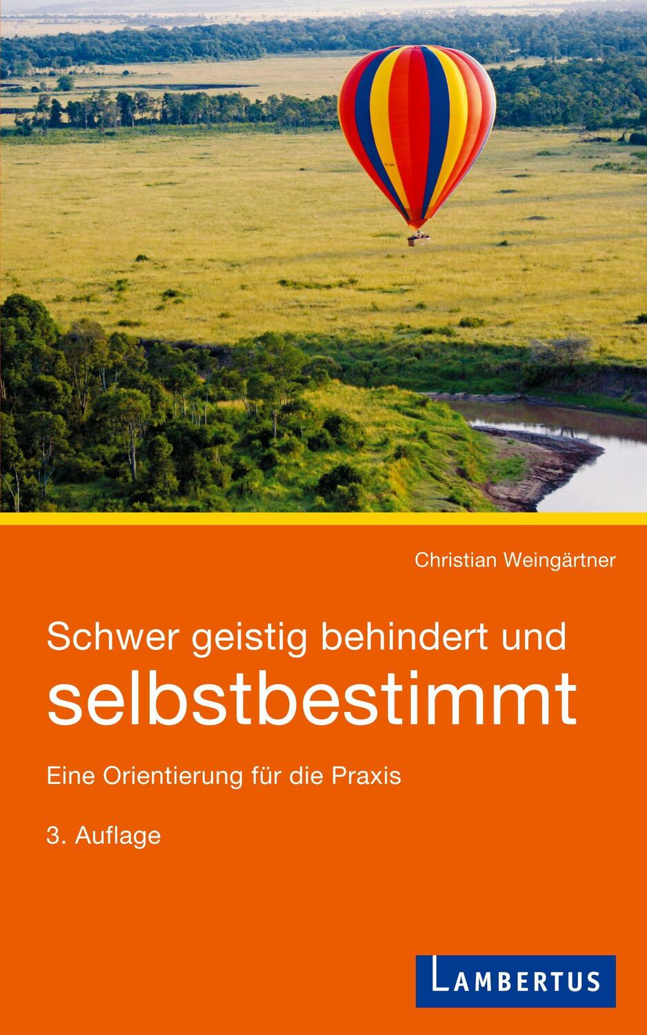 Cover: 9783784121109 | Schwer geistig behindert und selbstbestimmt | Christian Weingärtner