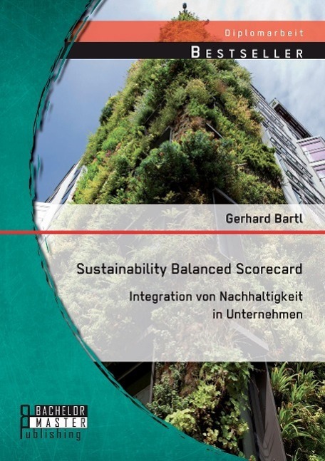 Cover: 9783956843464 | Sustainability Balanced Scorecard: Integration von Nachhaltigkeit...