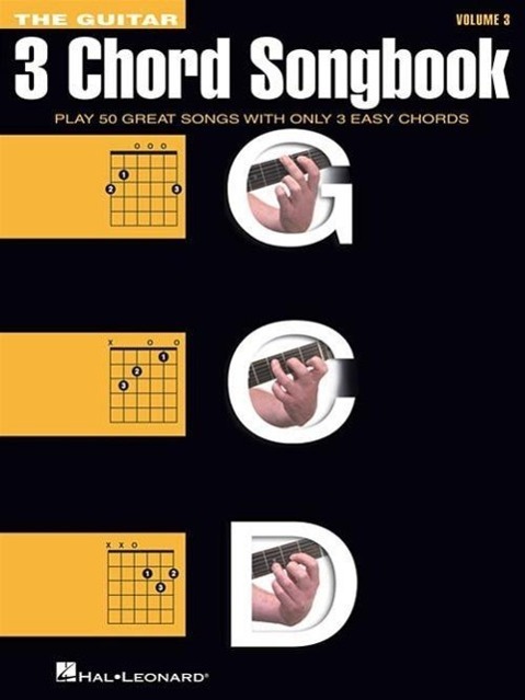 Cover: 9781480399709 | The Guitar Three-Chord Songbook - Volume 3 G-C-D: Melody/Lyrics/Chords