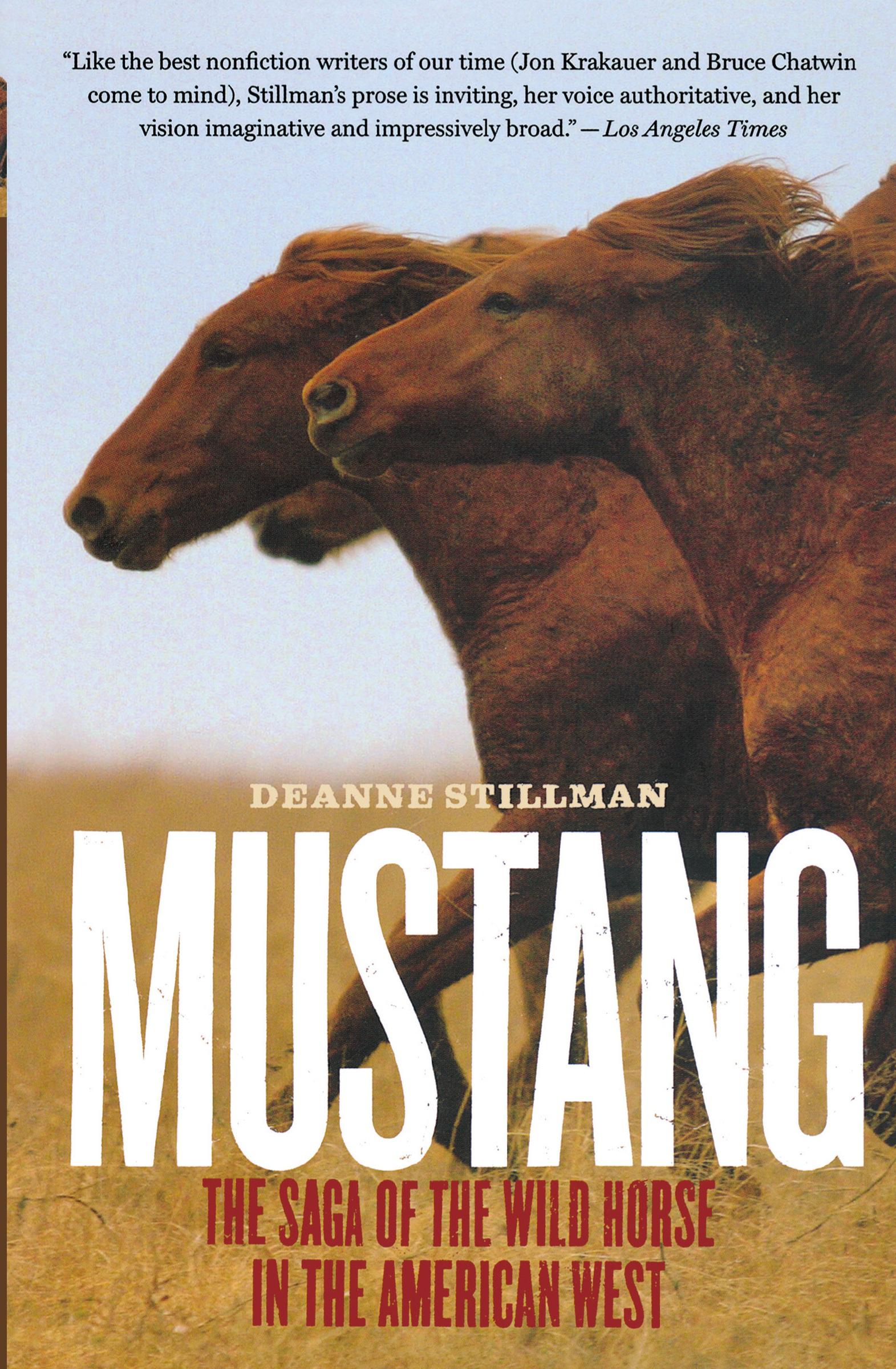 Cover: 9780547237916 | Mustang | The Saga of the Wild Horse in the American West | Stillman