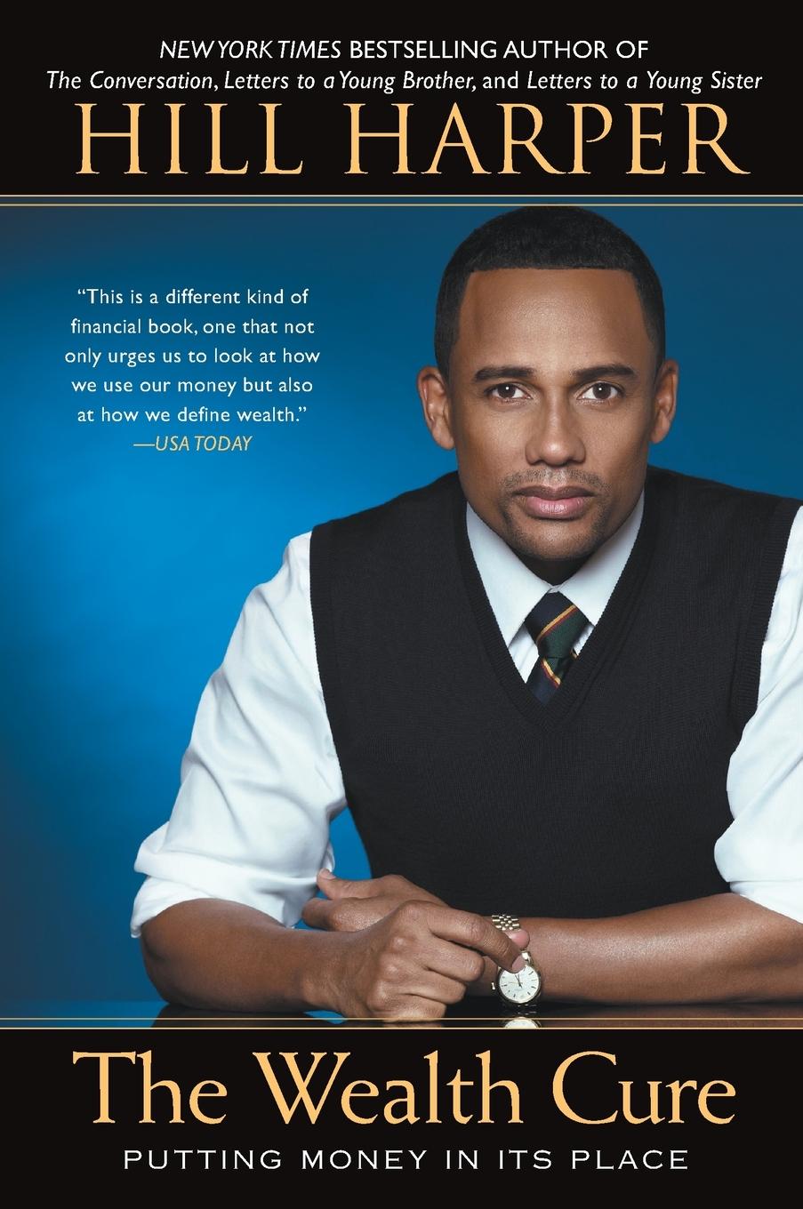 Cover: 9781592407309 | The Wealth Cure | Putting Money in Its Place | Hill Harper | Buch