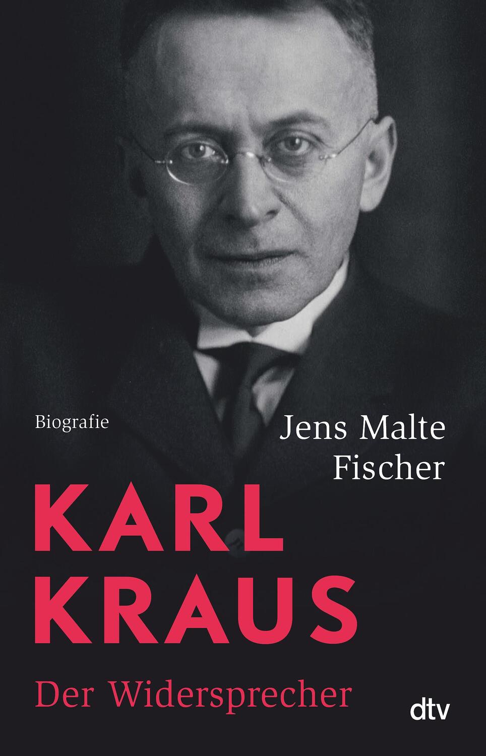 Cover: 9783423350440 | Karl Kraus | Der Widersprecher | Jens Malte Fischer | Taschenbuch