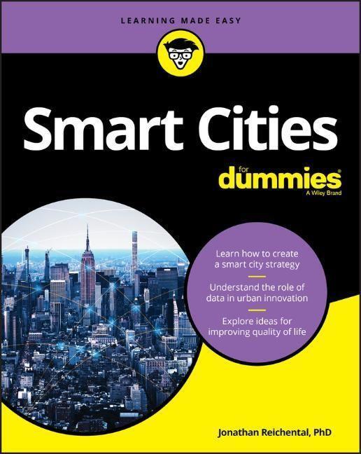Cover: 9781119679943 | Smart Cities For Dummies | Jonathan Reichental | Taschenbuch | 384 S.