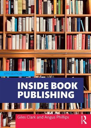 Cover: 9781138577916 | Inside Book Publishing | Giles Clark (u. a.) | Taschenbuch | Englisch