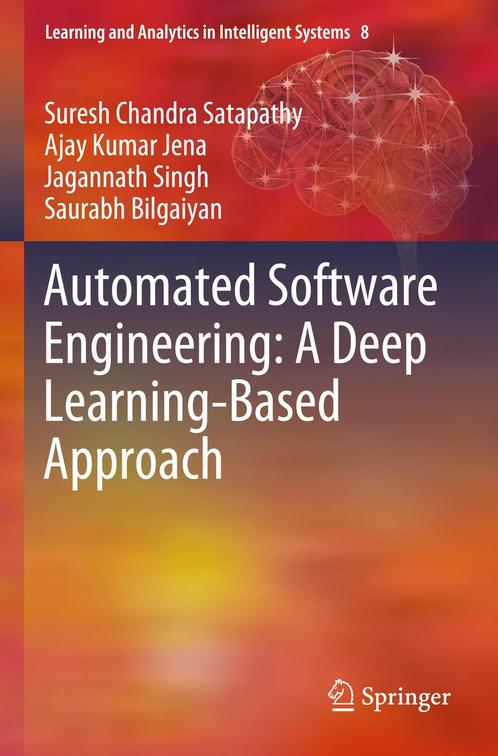 Cover: 9783030380083 | Automated Software Engineering: A Deep Learning-Based Approach | Buch