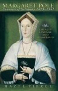 Cover: 9780708321898 | Margaret Pole, Countess of Salisbury 1473-1541 | Hazel Pierce | Buch