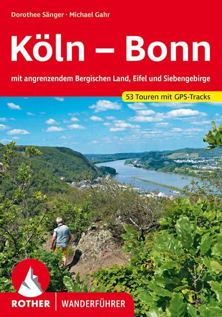 Cover: 9783763345946 | Köln - Bonn | Dorothee Sänger (u. a.) | Taschenbuch | 240 S. | Deutsch