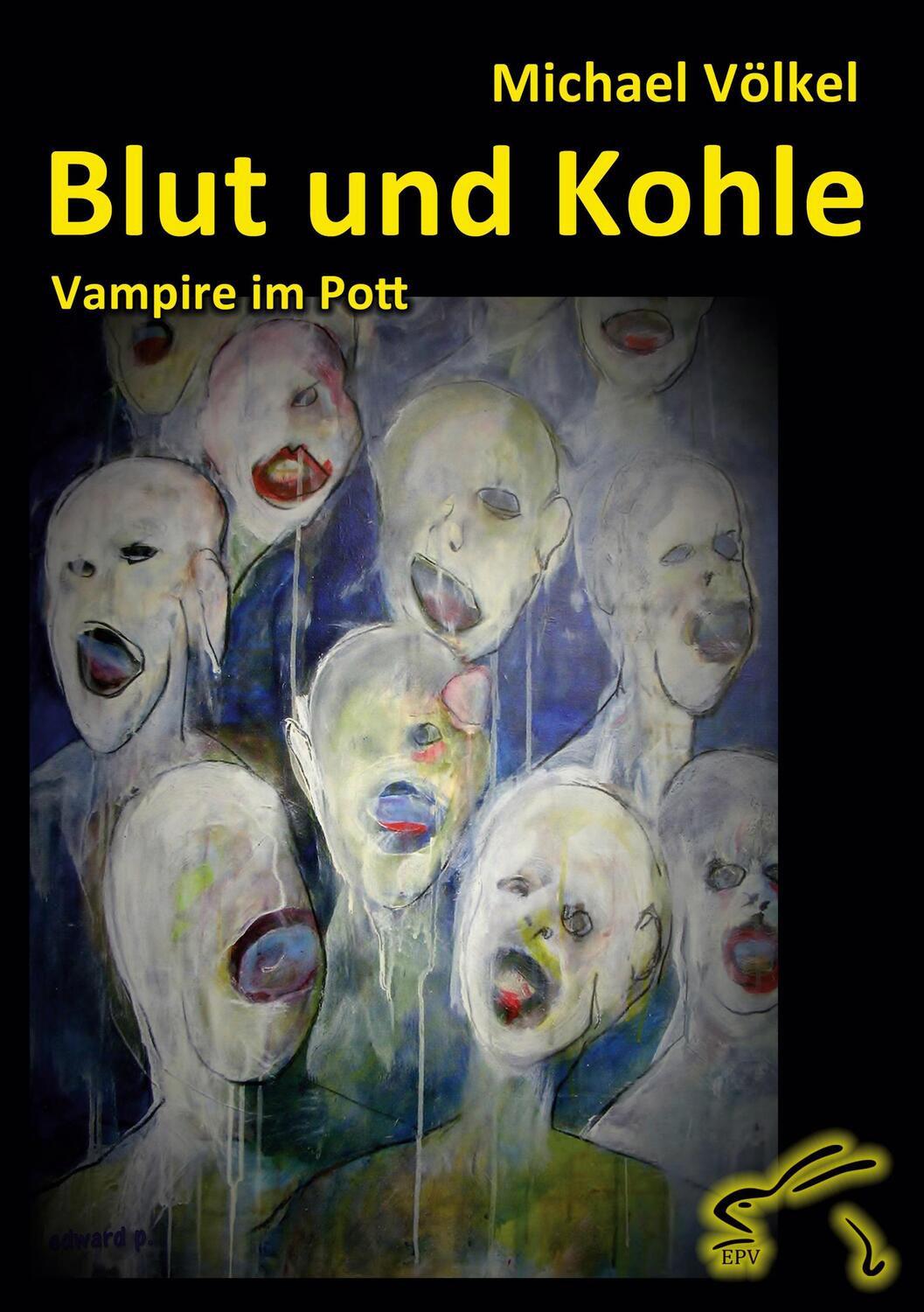 Cover: 9783961741267 | Blut und Kohle - Vampire im Pott | Ein Ruhrgebietsroman | Völkel