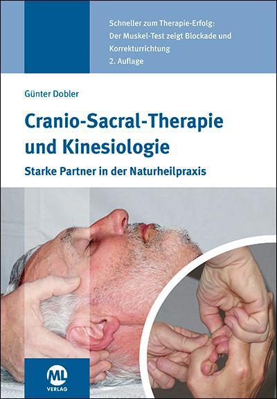 Cover: 9783964746474 | Cranio-Sacral-Therapie und Kinesiologie | Günter Dobler | Taschenbuch
