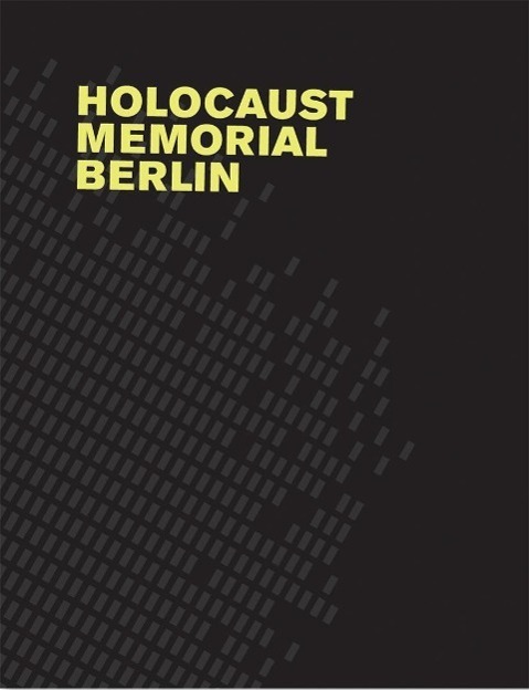 Cover: 9783037780565 | Holocaust Memorial Berlin | Peter Eisenman | Buch | 120 S. | Englisch