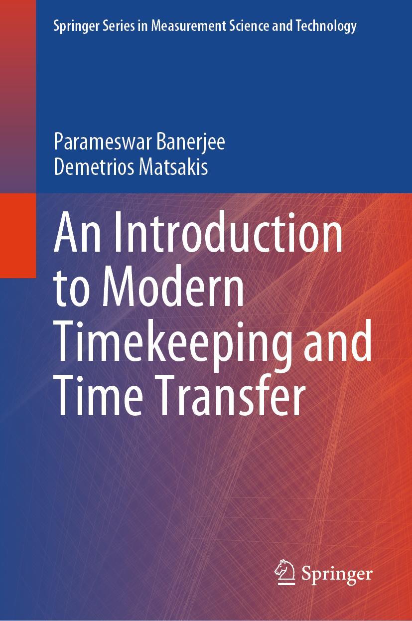 Cover: 9783031307799 | An Introduction to Modern Timekeeping and Time Transfer | Buch | xvii