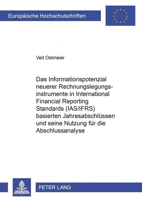 Cover: 9783631524398 | Das Informationspotenzial neuerer Rechnungslegungsinstrumente in...