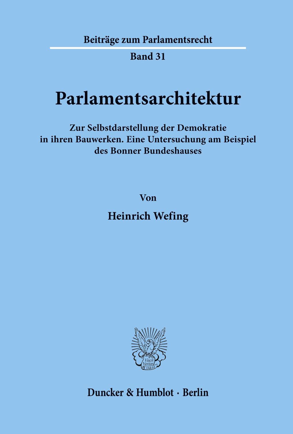 Cover: 9783428083800 | Parlamentsarchitektur. | Heinrich Wefing | Taschenbuch