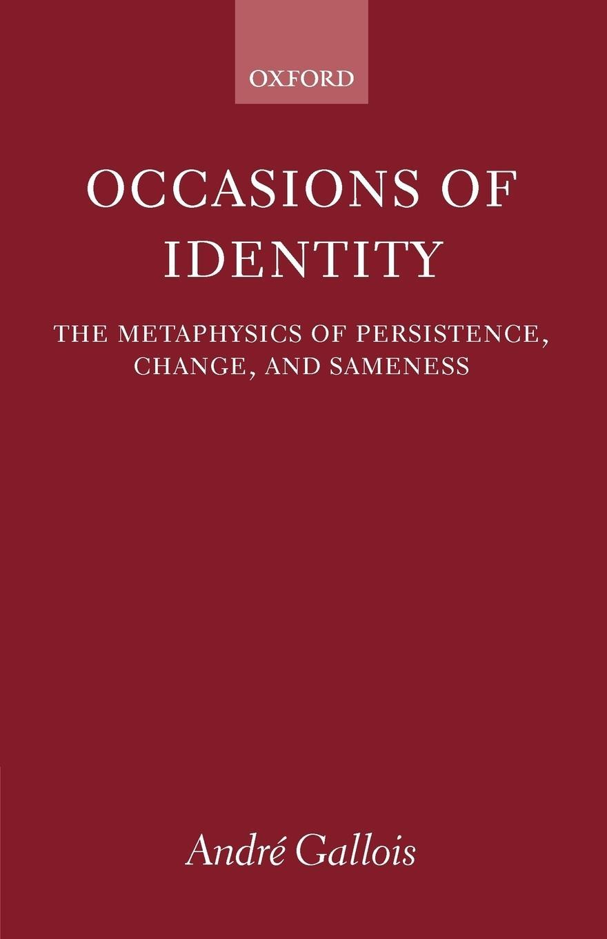 Cover: 9780199261833 | Occasions of Identity | Andr^d'e Gallois (u. a.) | Taschenbuch | 2003