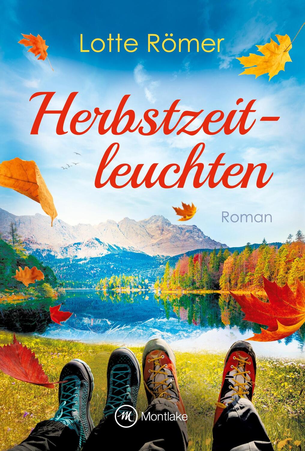 Cover: 9782496712704 | Herbstzeitleuchten | Lotte Römer | Taschenbuch | Liebe in den Bergen