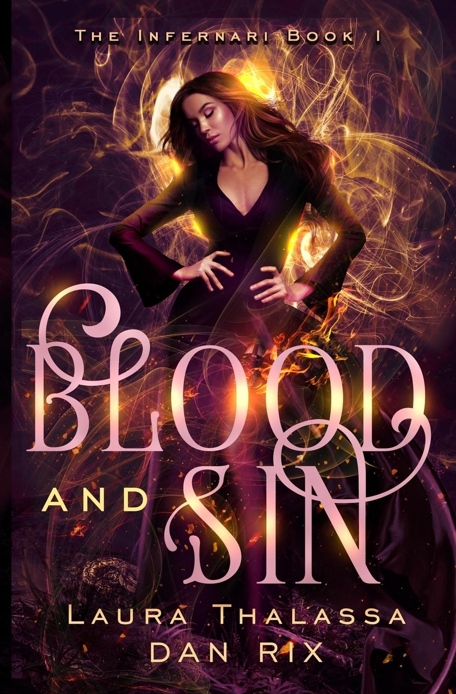 Cover: 9781942662181 | Blood and Sin | Dan Rix (u. a.) | Taschenbuch | The Infernari | 2016