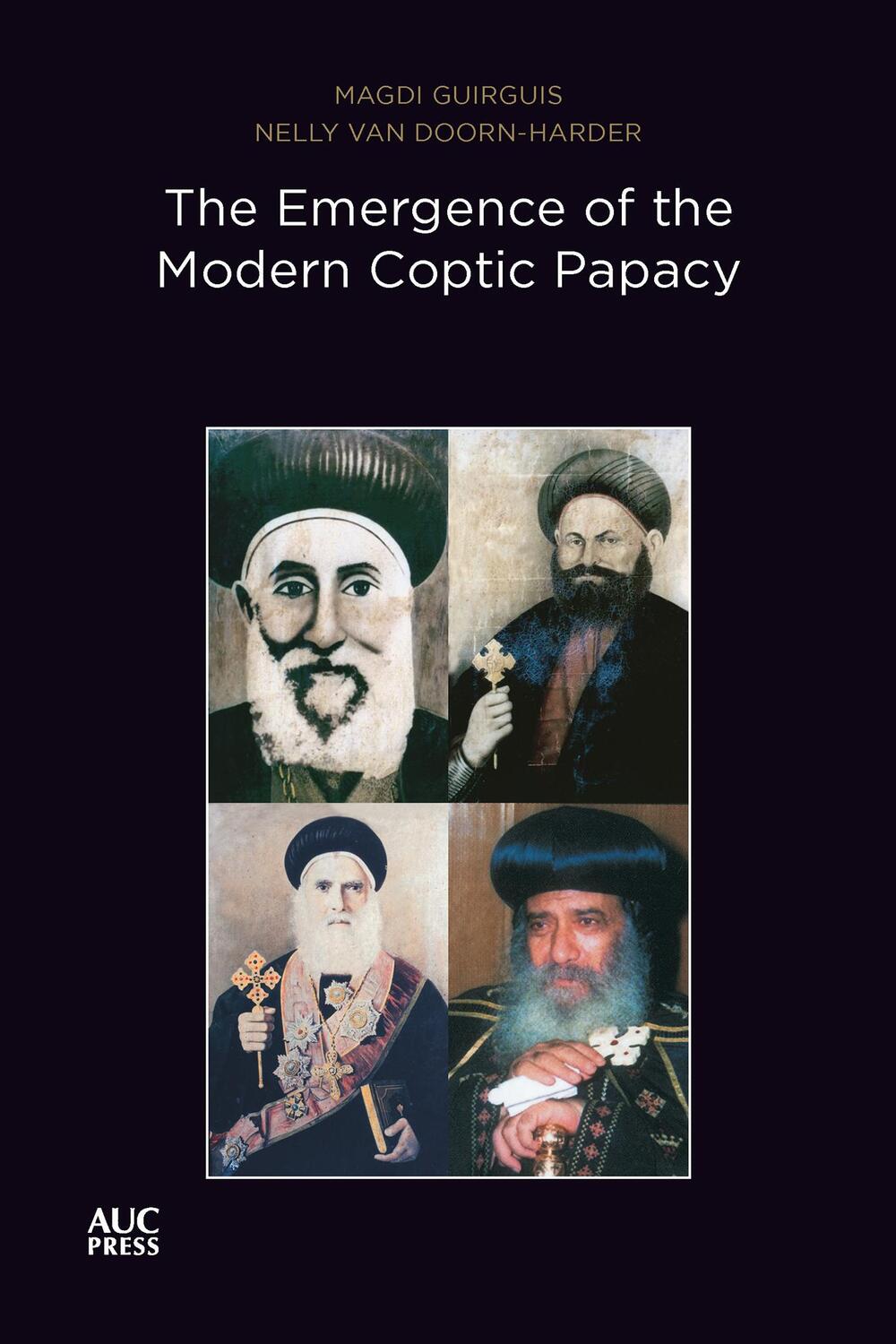 Cover: 9781649032454 | The Emergence of the Modern Coptic Papacy | Magdi Guirguis (u. a.)