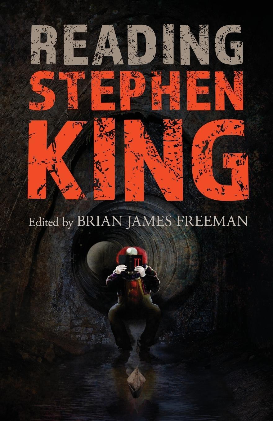 Cover: 9781587676994 | Reading Stephen King | Brian James Freeman | Taschenbuch | Paperback