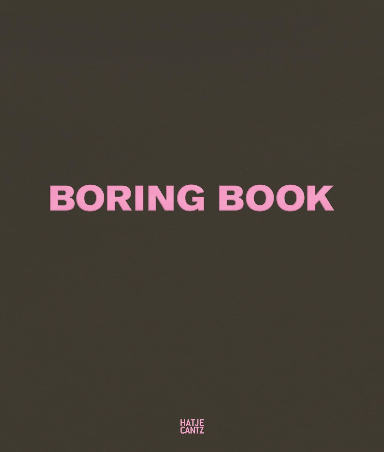 Cover: 9783775751308 | Vitali Gelwich | Boring Book | Nadine Barth | Buch | 320 S. | Englisch