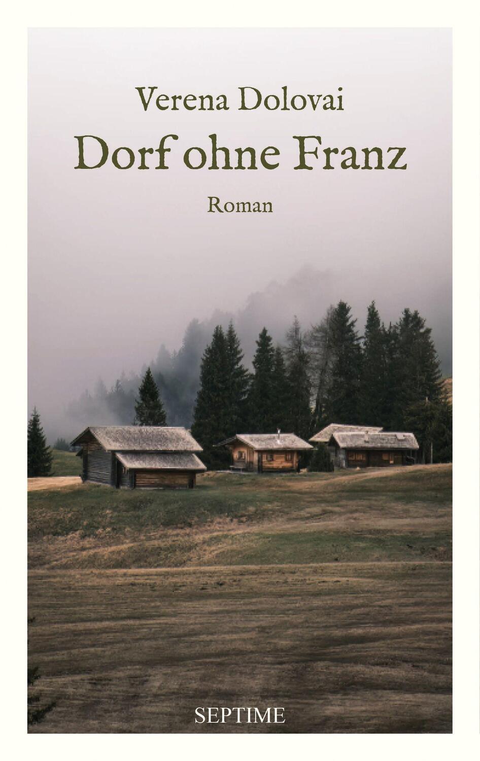 Cover: 9783991200352 | Dorf ohne Franz | Roman | Verena Dolovai | Buch | 168 S. | Deutsch