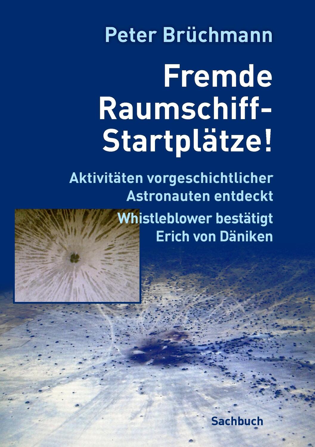 Cover: 9783732202553 | Fremde Raumschiff-Startplätze! | Peter Brüchmann | Taschenbuch