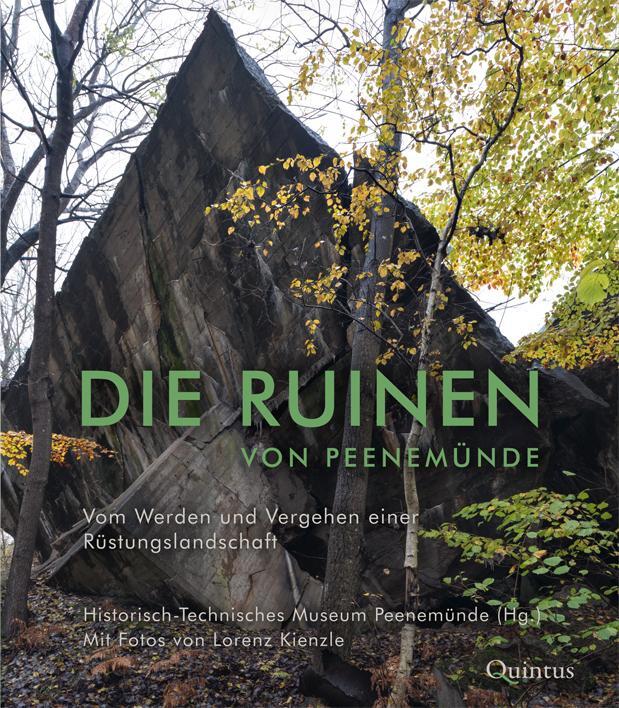 Cover: 9783969820742 | Die Ruinen von Peenemünde | Historisch-Technisches Museum Peenemünde