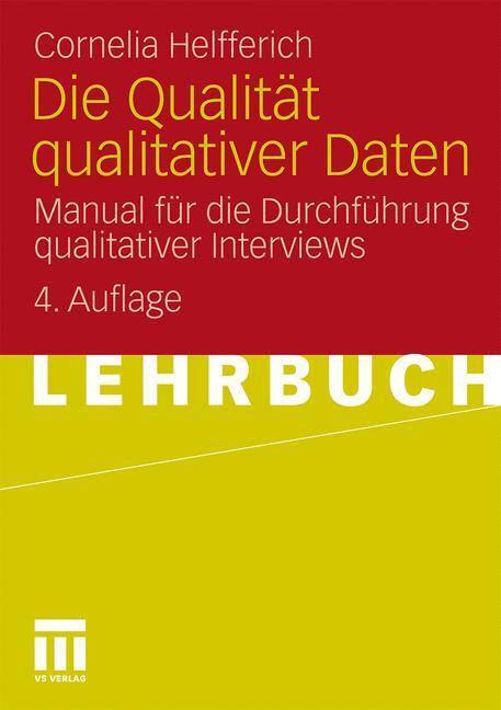 Cover: 9783531173825 | Die Qualität qualitativer Daten | Cornelia Helfferich | Taschenbuch
