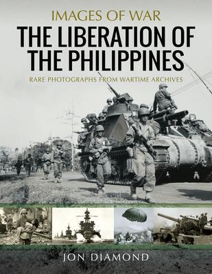 Cover: 9781526788726 | Liberation of The Philippines | Rare Photographs from Wartime Archives